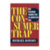 The Consumer Trap